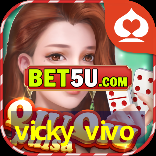 vicky vivo